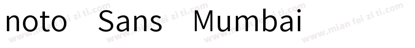 noto Sans Mumbai字体转换